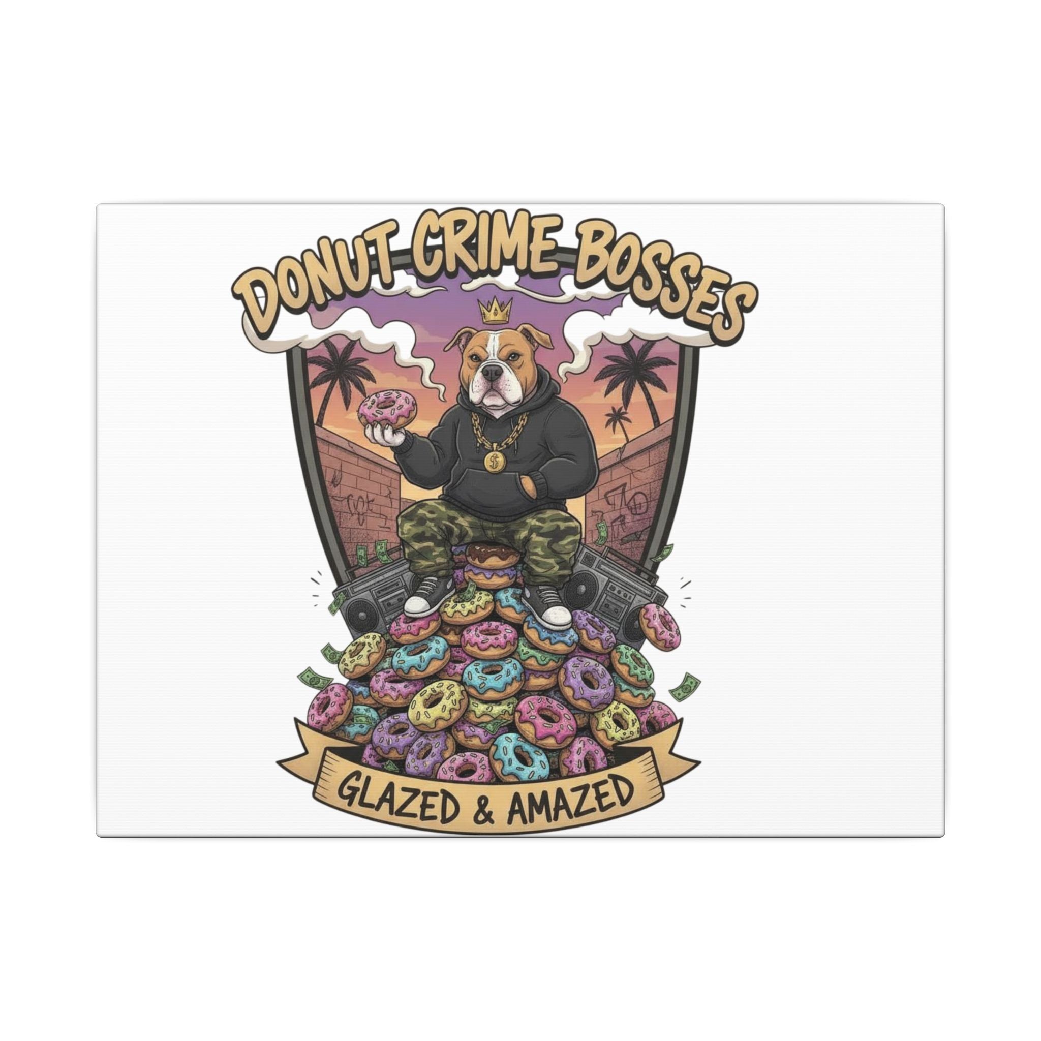 Donut Crime Bosses Canvas Wall Art - Glazed & Amazed